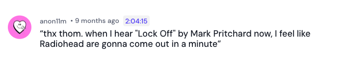 A Mixcloud comment on 2025 Walking In: “thx thom. when I hear Lock Off by Mark Pritchard now, I feel like Radiohead are gonna come out in a minute”